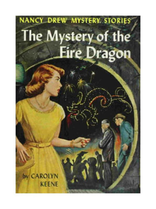 The Mystery of the Fire Dragon by Carolyn Keene