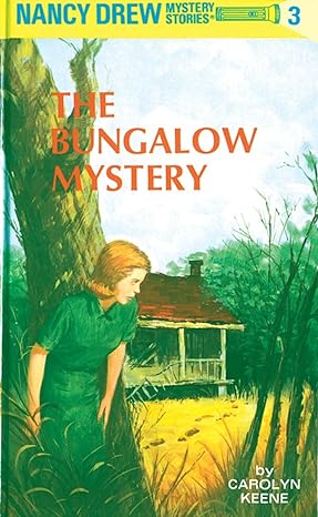 The Bungalow Mystery by Carolyn Keene