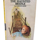 The Haunted Bridge by Carolyn Keene