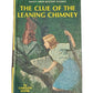 The Clue of the Leaning Chimney by Carolyn Keene